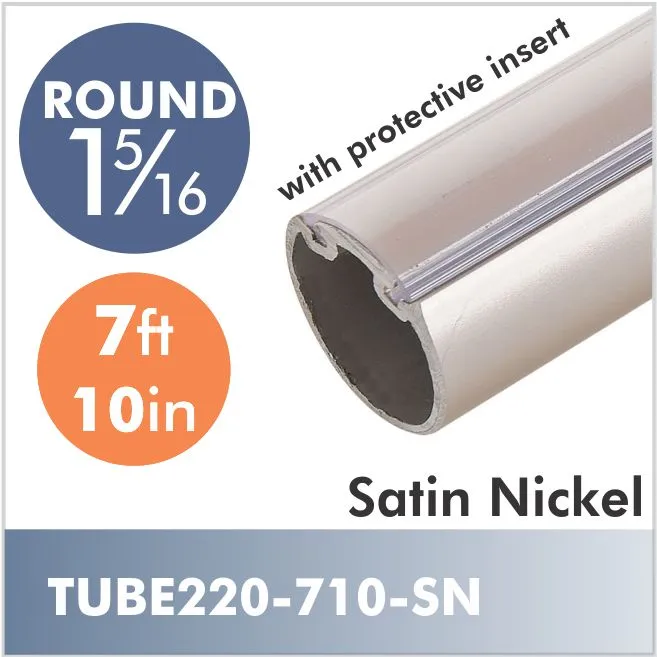 Elite 7ft 10in 1-5-16" Diameter Rod, Satin Nickel finish
